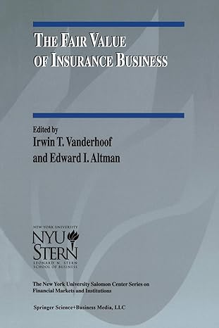 the fair value of insurance business 1st edition irwin t. vanderhoof ,edward i. altman 1461370906,