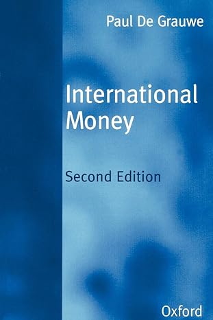 international money postwar trends and theories 2nd edition paul de grauwe 019877513x, 978-0198775133