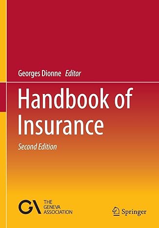 handbook of insurance 2nd edition georges dionne 1493908618, 978-1493908615