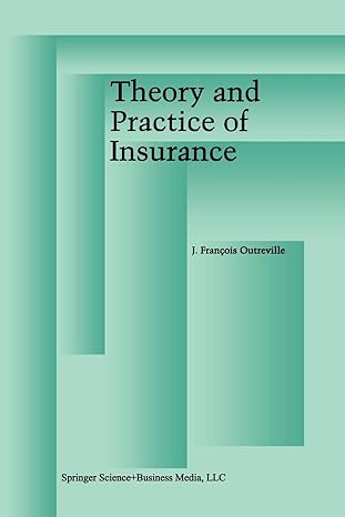 theory and practice of insurance 1998 edition j. francois outreville 1461378362, 978-1461378365