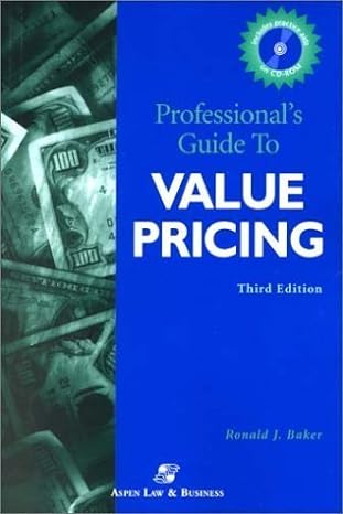professional s guide to value pricing 3rd edition ronald j. baker 0156072246, 978-0156072243