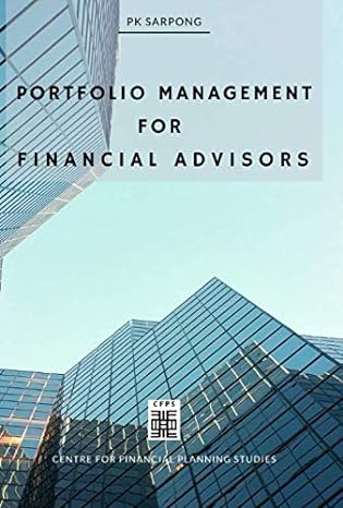 portfolio management for financial advisors 1st edition dr prince kwasi sarpong 0620865601, 978-0620865609