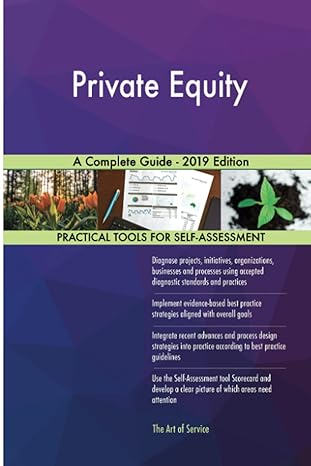 private equity a complete guide 2019 1st edition gerardus blokdyk 0655518843, 978-0655518846