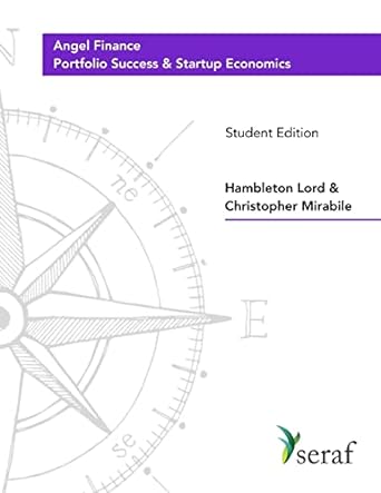 angel investing course portfolio success and startup economics angel finance student edition hambleton lord