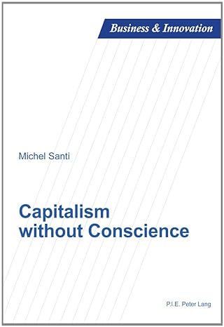 capitalism without conscience new edition michel santi 2875740725, 978-2875740724