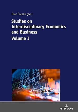 studies on interdisciplinary economics and business volume i new edition ozcelik 3631771746, 978-3631771747