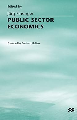public sector economics 1st edition jorg finsinger 1349065064, 978-1349065066