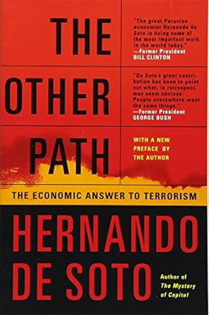 the other path the economic answer to terrorism 1st edition hernando de soto 0465016103, 978-0465016105