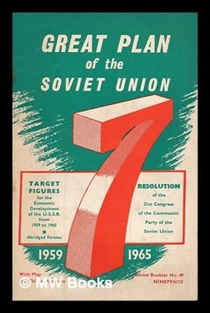 target figures for the economic development of the ussr over 1959 1965 resolution of the 21st congress of the
