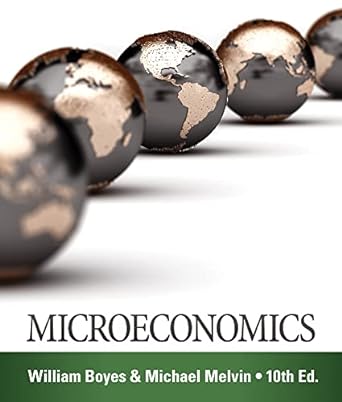 microeconomics 10th edition william boyes ,michael melvin 1285859480, 978-1285859484