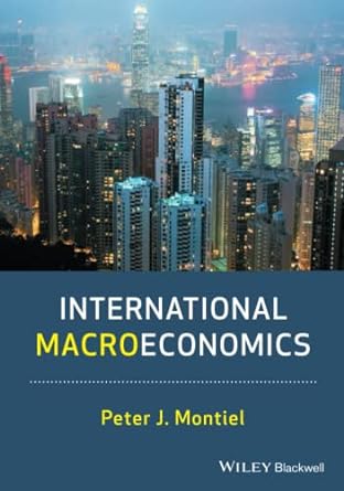 international macroeconomics 1st edition peter j montiel 1405183861, 978-1405183864