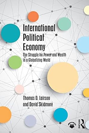 international political economy 1st edition thomas d lairson ,david skidmore 0415829615, 978-0415829618