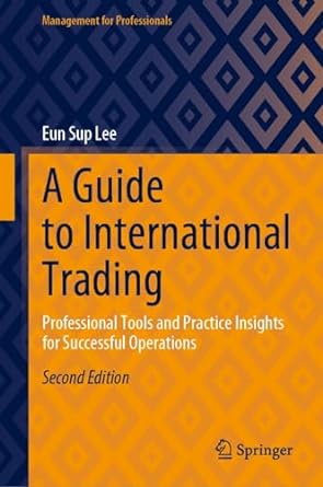 a guide to international trading professional tools and practice insights for successful operations 1st