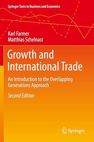 growth and international trade an introduction to the overlapping generations approach 2nd edition karl