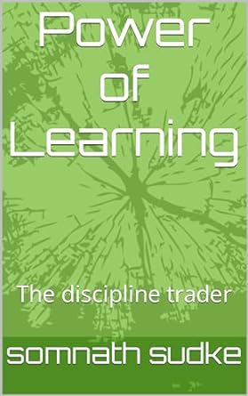power of learning the discipline trader 1st edition somnath sudke b086r79csx, b0cp9yypys