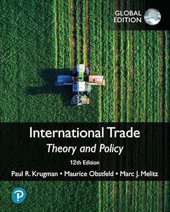 international trade theory and policy 12th global edition paul krugman ,maurice obstfeld ,marc melitz