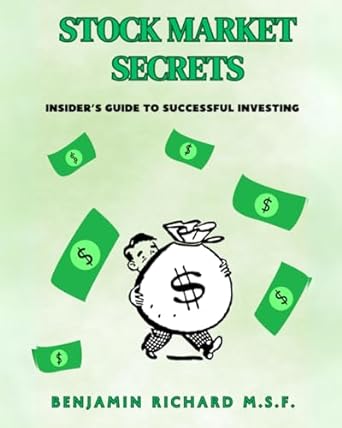 stock market secrets insiders guide to successful investing 1st edition benjamin richard b0cqxg4rl6,