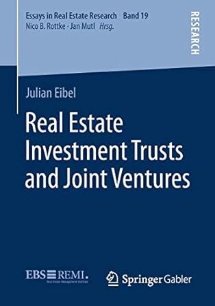 real estate investment trusts and joint ventures 1st edition julian eibel 3658319763, 978-3658319762