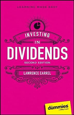 investing in dividends for dummies updated edition lawrence carrel 1394200595, 978-1394200597