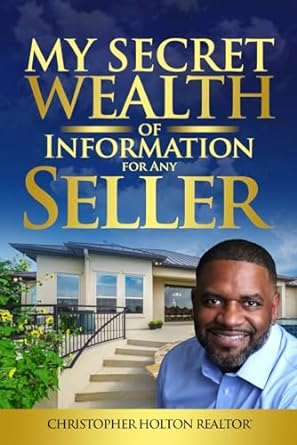 my secret wealth of information for any seller 1st edition christopher holton sr b0cqvv88gw, 979-8872252702
