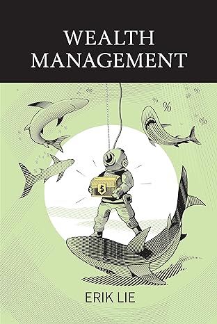 wealth management 1st edition erik lie 1637425228, 978-1637425220