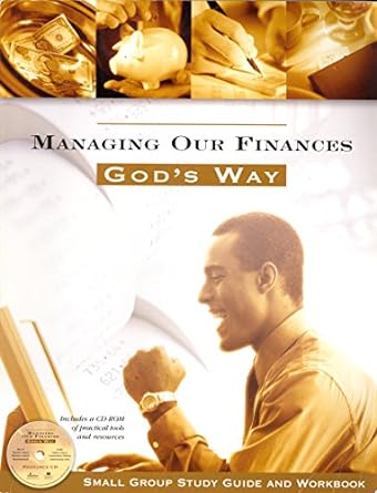 managing our finances god s way 1st edition saddleback church 1422800687, 978-1422800683