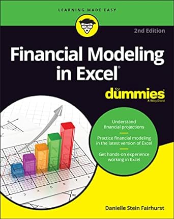 financial modeling in excel for dummies 2nd edition danielle stein fairhurst 1119844517, 978-1119844518