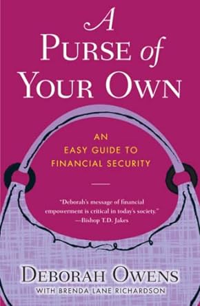 a purse of your own an easy guide to financial security 1st edition deborah owens 1416570810, 978-1416570813