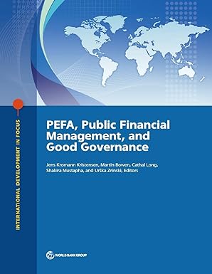 pefa public financial management and good governance 1st edition world bank 146481466x, 978-1464814662