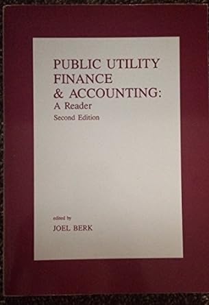 public utility finance and accounting 2nd edition joel berk b0012z5nq8