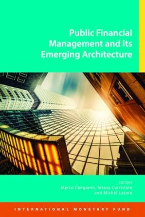 public financial management and its emerging architecture 1st edition marco cangiano, teresa curristine,