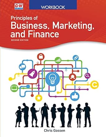 principles of business marketing and finance 2nd edition chris gassen 1649250274, 978-1649250278