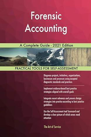 forensic accounting a complete guide 2021 edition 1st edition the art of service - forensic accounting