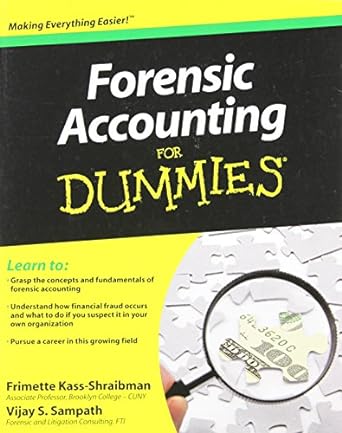 forensic accounting for dummies 2011 edition 1st edition unknown author b00oskc2j0