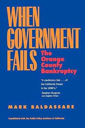 when government fails 1st edition mark baldassare 0520214862, 978-0520214866