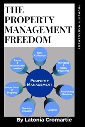the property management freedom 1st edition latonia cromartie b0cqvb8gnr, 979-8864239636