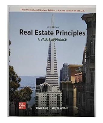 ise real estate principles a value approach 1st edition david c ling ,wayne archer 1260570495, 978-1260570496