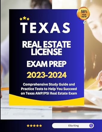 texas real estate license exam prep 2023 2024 comprehensive study guide and practice tests to help you