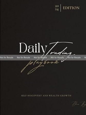proof daily trading playbook trading playbook 1st edition mr deven lyndale king b0cp8xvfwz