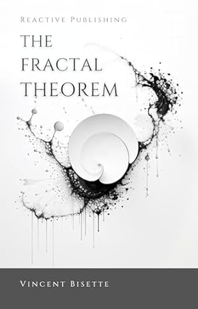 the fractal theorem master financial chaos a practical examination of choas theory applied to finance 4th