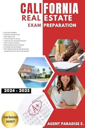 california real estate licence exam preparation 2024 2025 test prep book to help you get your license and