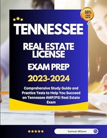 tennessee real estate license exam prep 2023 2024 comprehensive study guide and practice tests to help you