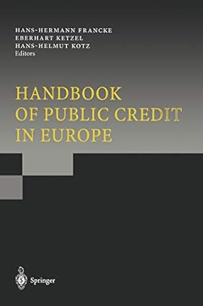 handbook of public credit in europe 1st edition hans-hermann francke ,eberhart ketzel ,hans-helmut kotz