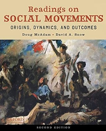 readings on social movements origins dynamics and outcomes 2nd edition doug mcadam ,david a. snow 0195384555,