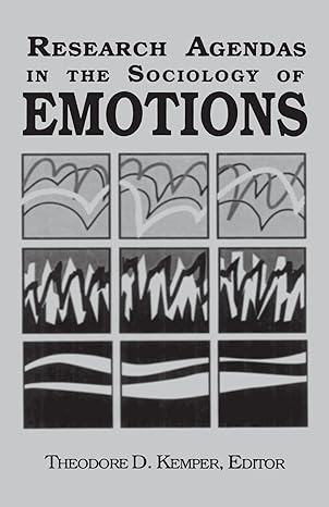 Research Agendas In The Sociology Of Emotions