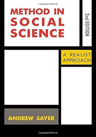 method in social science 1st edition andrew sayer 0415076072, 978-0415076074