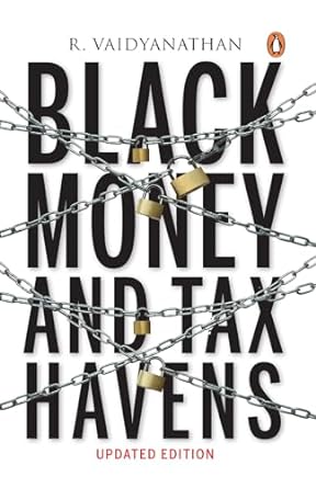 black money and tax havens 1st edition r vaidyanathan b074c6fr51, b0cjrlx39j
