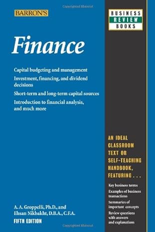 finance 5th edition a.a. groppelli ,ehsan nikbakht dba cfa 0764134205, 978-0764134203