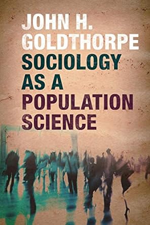 sociology as a population science 1st edition john h. goldthorpe 1107567319, 978-1107567313