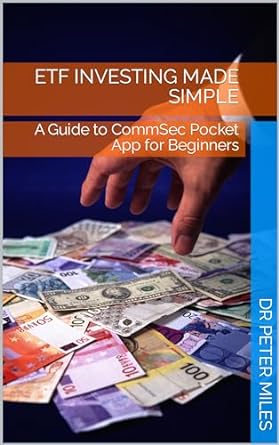 etf investing made simple a guide to commsec pocket app for beginners 1st edition peter miles b0crpt89wv,